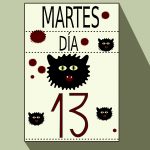 El origen de la superstición del “martes 13”